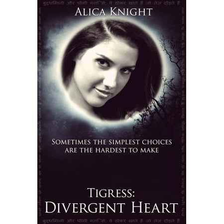 - Tigress Book II, Part #3: Divergent Heart - eBook