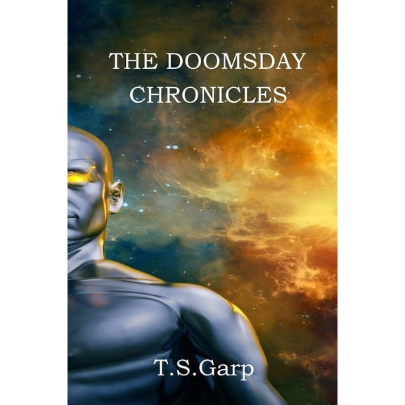The Doomsday Chronicles (Paperback)