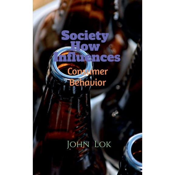 Society How Influences, (Paperback)