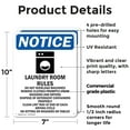 thumbnail image 2 of (2 Pack) Laundry Room Rules OSHA Notice Sign 7 Inch X 10 Inch Plastic Sign, Weather Resistant, UV Protected for Workplace, Business, and Construction Site, Made in the USA, 2 of 8