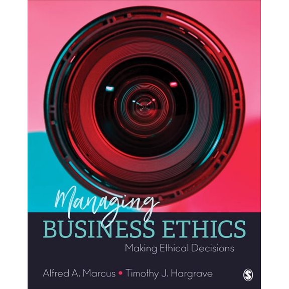 Managing Business Ethics: Making Ethical Decisions, (Paperback)
