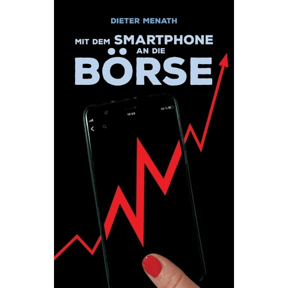 Mit dem Smartphone an die Börse, (Paperback)