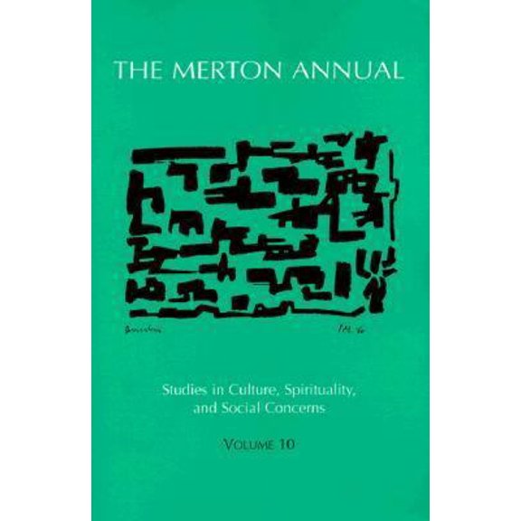 Pre-Owned The Merton Annual: Studies in Culture, Spirituality, and Social Concerns (Merton Annual) (1997) (Paperback) 0814622542 9780814622544