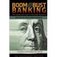 thumbnail image 2 of Boom and Bust Banking: les Causes et les Remèdes de la Grande Récession, 2 of 2