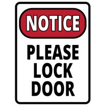 Portrait Round Plus Notice Please Lock Door Wall or Door Sign | Health And Safety Office Signage - Large