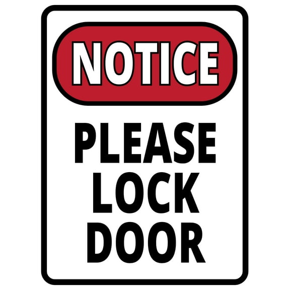 Portrait Round Plus Notice Please Lock Door Wall or Door Sign | Health And Safety Office Signage - Large