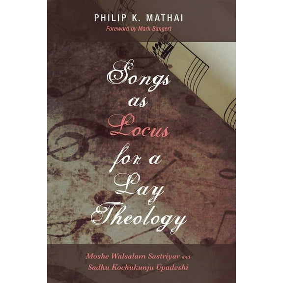 Songs as Locus for a Lay Theology (Paperback)