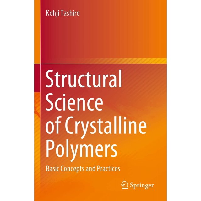 Science Structurale des Polymères Cristallins: Concepts et Pratiques de Base