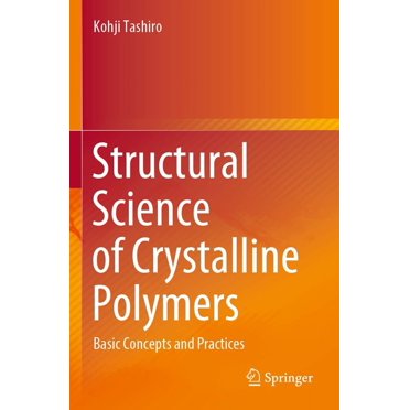 Science Structurale des Polymères Cristallins: Concepts et Pratiques de Base