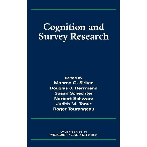 Wiley Survey Methodology Cognition and Survey Research, Book 322, (Hardcover)