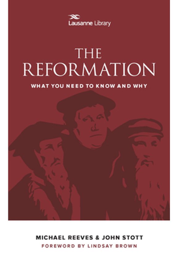 Pre-Owned The Reformation: What You Need to Know and Why (Paperback) 1683070275 9781683070276