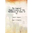 thumbnail image 1 of La Signification Logique des Paradoxes de Zeno Volume 13 1916 [Relié], 1 of 1