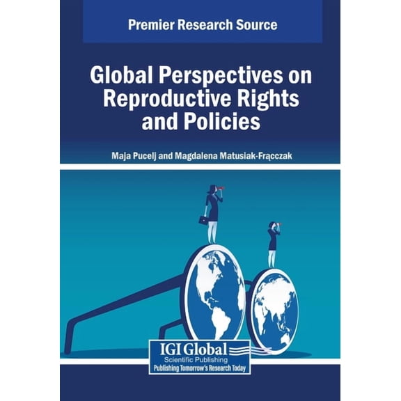 Global Perspectives on Reproductive Rights and Policies, (Paperback)