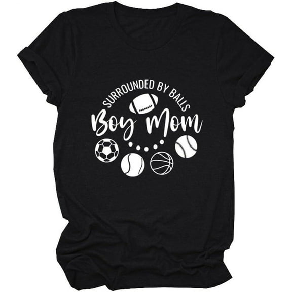 Surrounded by Balls Boy Mom T-Shirt Funny Balls Graphic Shirt Women Crewneck Sports Mama Short Sleeve Mom Life Tees