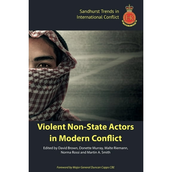 Sandhurst Trends in International Confli Violent Non-State Actors in Modern Conflict, Book 3, (Paperback)