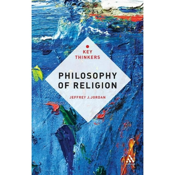Key Thinkers Philosophy of Religion: The Key Thinkers, (Hardcover)