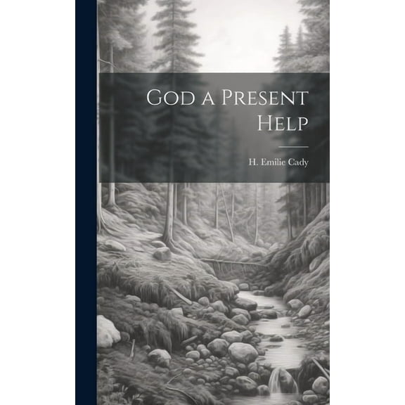 God a Present Help (Hardcover)