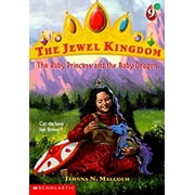 The Ruby Princess and the Baby Dragon (Jewel Kingdom #9 (Paperback) 0590978772 9780590978774
