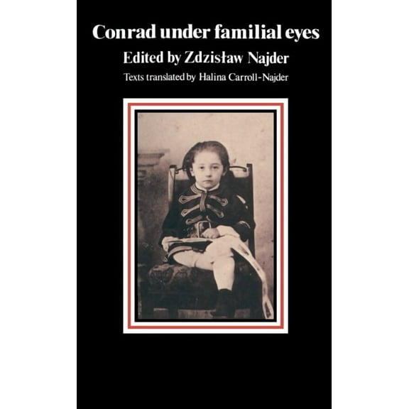 Conrad Under Familial Eyes, (Hardcover)