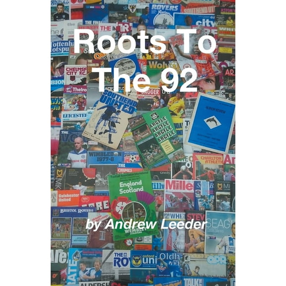 Roots To The 92 (Paperback)