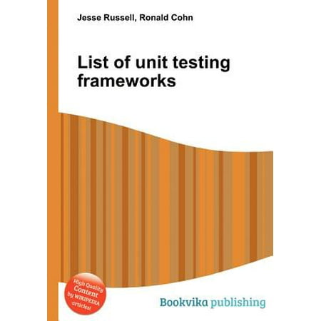 List of Unit Testing Frameworks (Best Unit Testing Framework For Java)