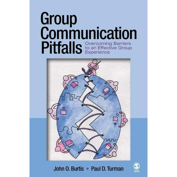 Group Communication Pitfalls: Overcoming Barriers to an Effective Group Experience, (Paperback)