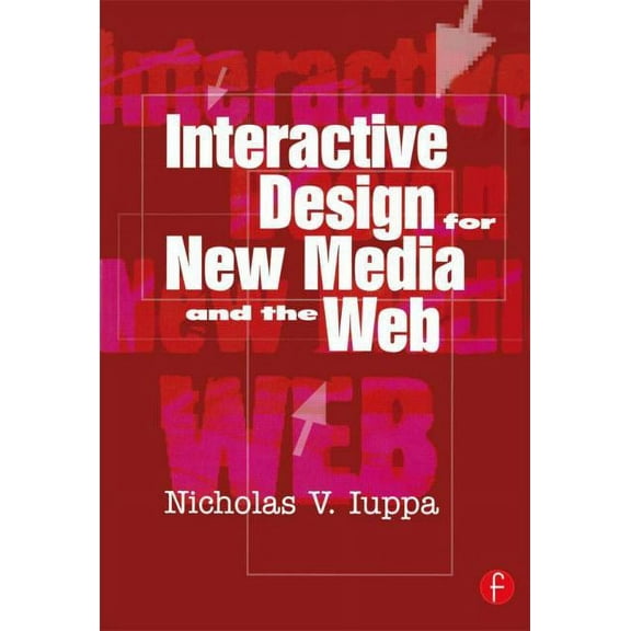 Interactive Design for New Media and the Web, (Paperback)