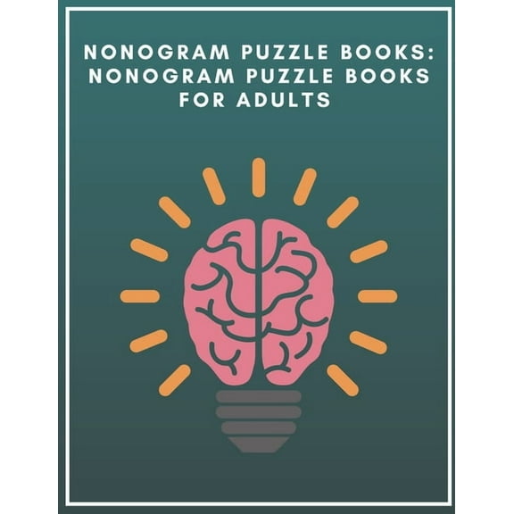 Nonogram Puzzle Books: Nonogram Puzzle Books for Adults: Nonogram Puzzle Books Hard, (Paperback)