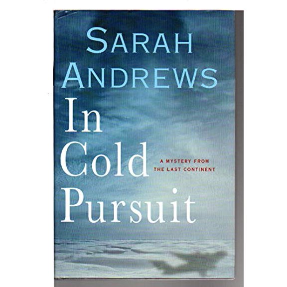 Pre-Owned In Cold Pursuit (Hardcover) 0312342535 9780312342531