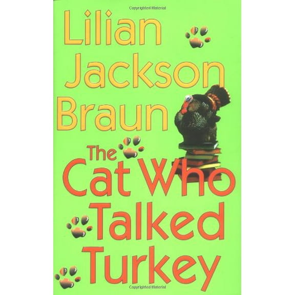 The Cat Who Talked Turkey (Hardcover) by Lilian Jackson Braun