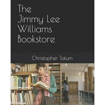 The Jimmy Lee Williams Bookstore (Paperback)