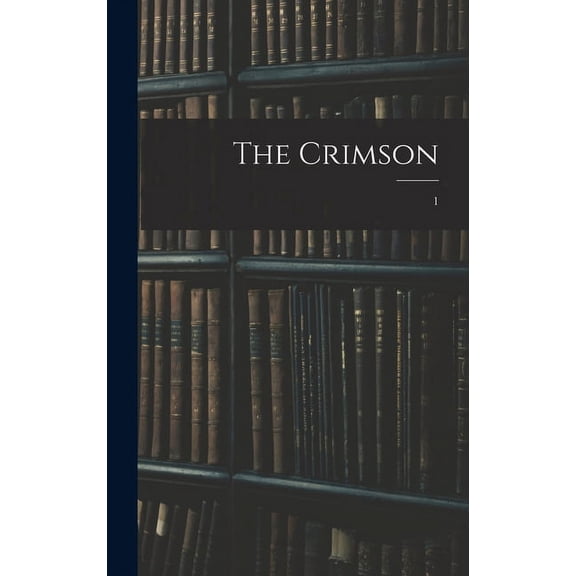 The Crimson; 1 (Hardcover)