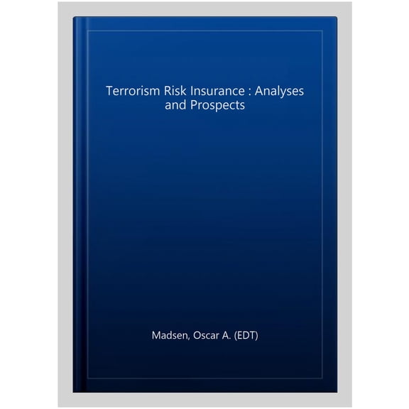 Pre-Owned Terrorism Risk Insurance