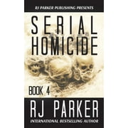 AETERNUM DESIGNS; RJ PARKER Serial Homicide (Book 4)