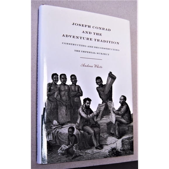 Joseph Conrad et la Tradition de l'Aventure