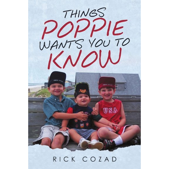 Things Poppie Wants You to Know, (Paperback)