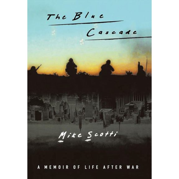 The Blue Cascade: A Memoir of Life after War, (Hardcover)
