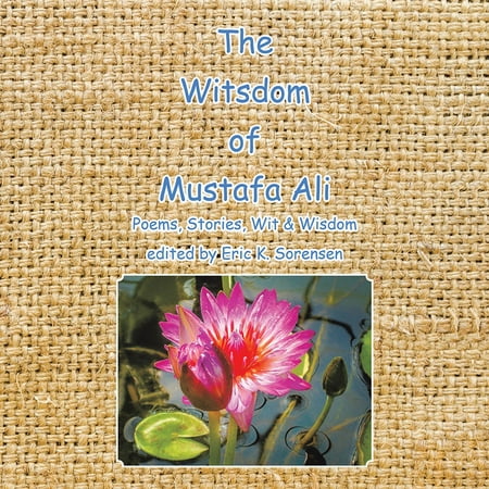 The Witsdom of Mustafa Ali - eBook