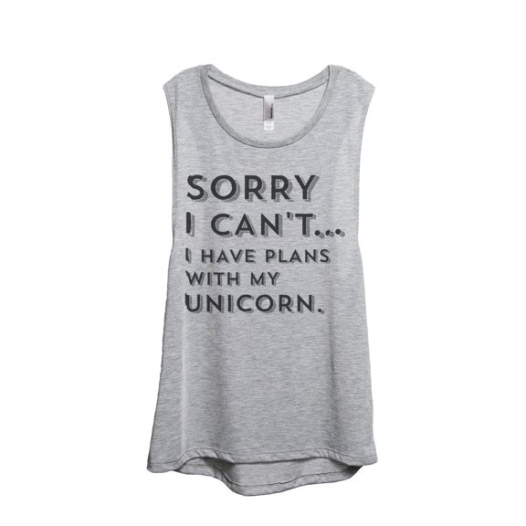 Thread Tank Sorry Plans With My Unicorn Women's Sleeveless Muscle Tank Top Sport Grey Small