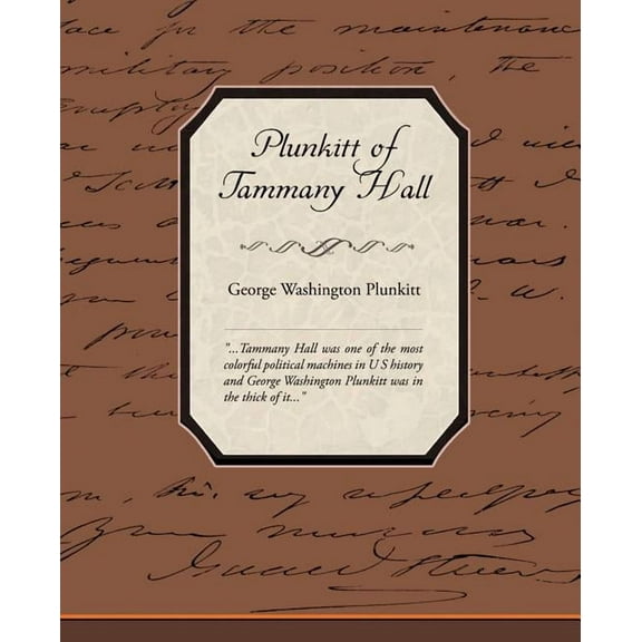 Plunkitt of Tammany Hall (Paperback)