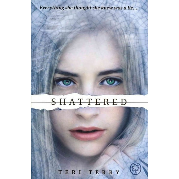 Slated Trilogy: Shattered : Book 3