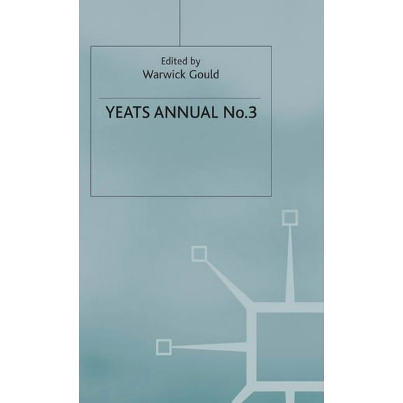 Yeats Annual Yeats Annual No. 3, (Hardcover)