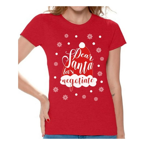 Awkward Styles Dear Santa Let's Negotiate Tshirt for Women Dear Santa Shirts Funny Christmas Shirt for Women Xmas Women's Tshirt Holiday Gifts Holiday Shirt for Christmas Santa Hat Shirt Xmas Party