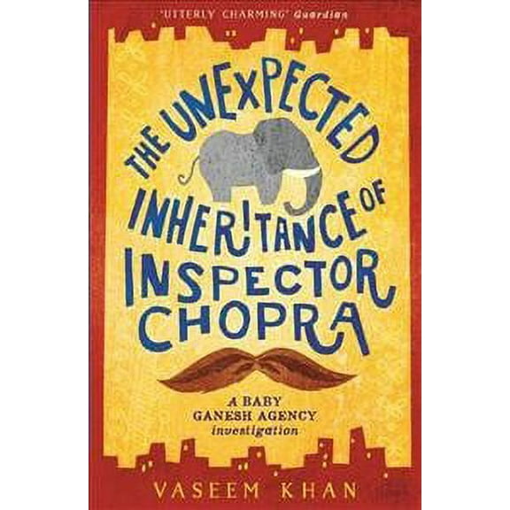 The Unexpected Inheritance of Inspector Chopra