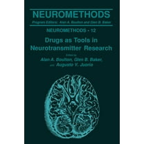 Neuromethods Drugs as Tools in Neurotransmitter Research, Book 12, (Paperback)