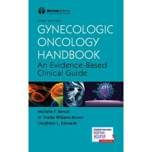 Gynecologic Oncology Handbook: An Evidence-Based Clinical Guide, (Paperback)