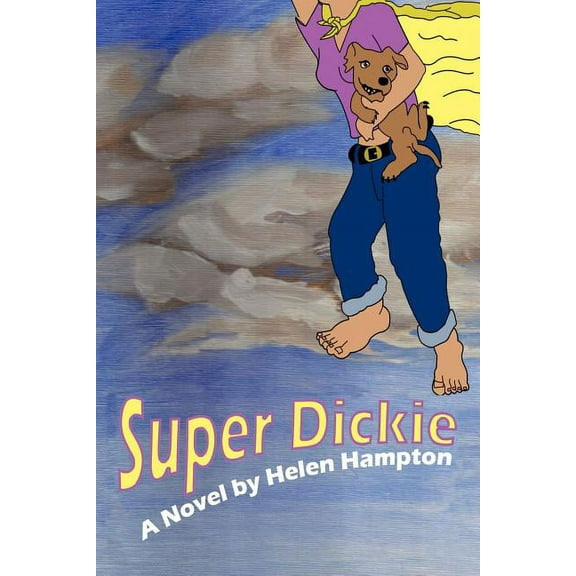 Super Dickie (Paperback)