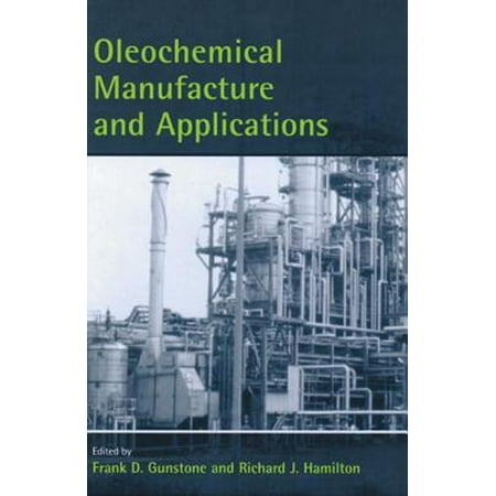 Oleochemical Manufacture Applications - 