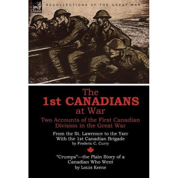The 1st Canadians at War, (Hardcover)