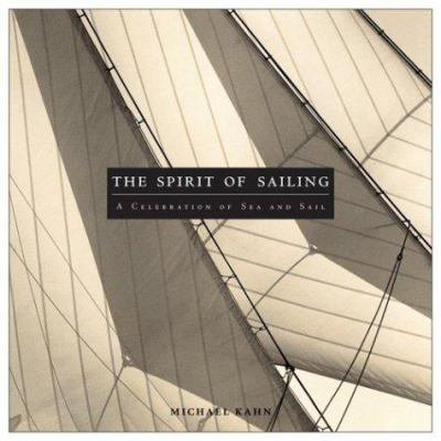Pre-Owned Spirit Of Sailing (Hardcover) 0762417749 9780762417742
